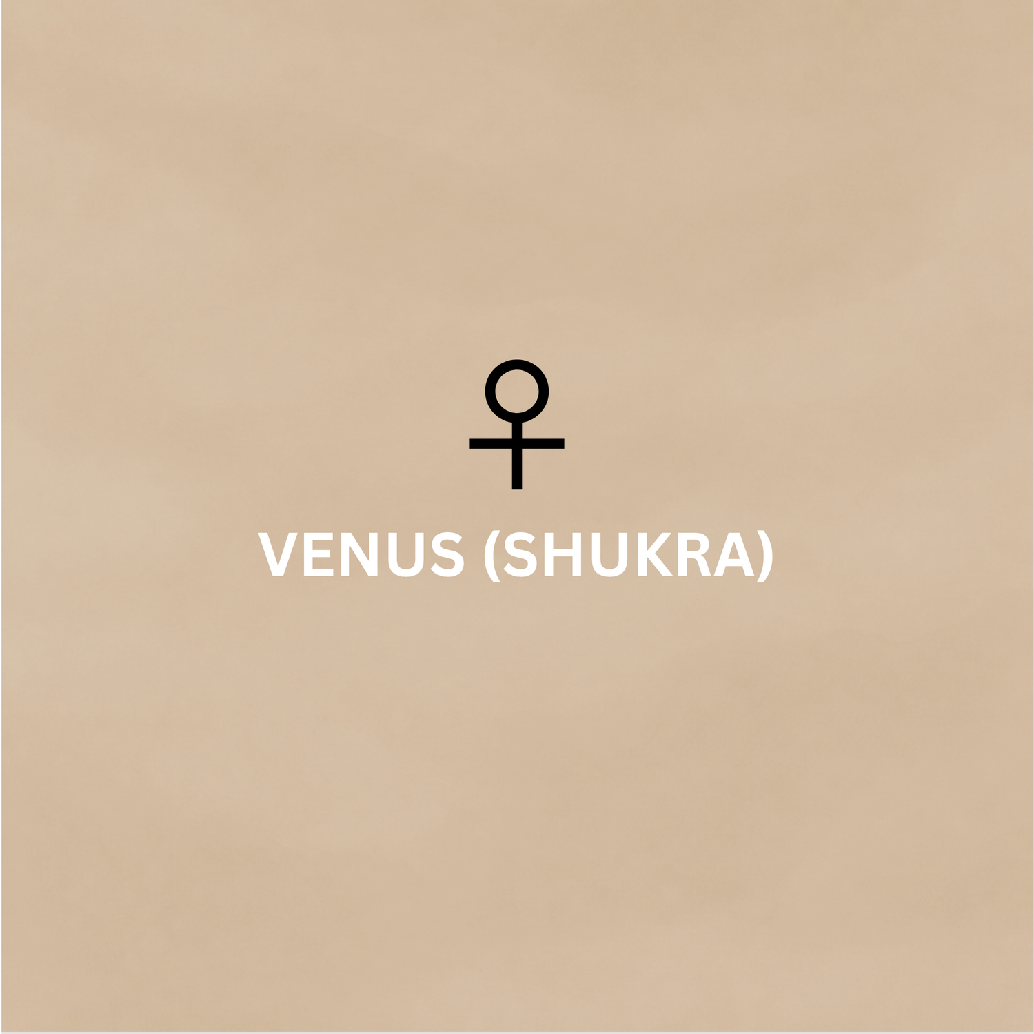 Venus (Shukra) planet symbol minimal beige background collection image by Moon Sutras